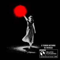 O Terror Noturno de Patrícia - Fita #176