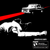 Abdução No Campo - RELATO UFOLÓGICO