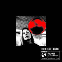 O Objeto Me Encarou - Relato Ufológico #83