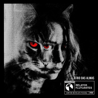 O Rio Das Almas - Fita #188