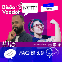 116: FAQ Bi 3.0