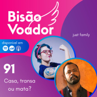 91: Casa, transa ou mata?