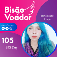 105: BTS Day | com @eveebs