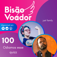 100: Odiamos esse quizz