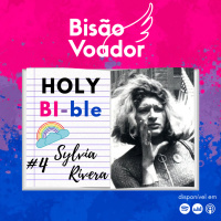 04: Sylvia Rivera