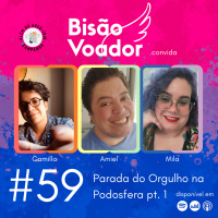 59: Parada do Orgulho na Podosfera pt. 1