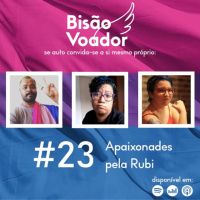 23: Apaixonades pela Rubi