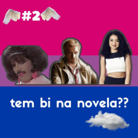 02: Tem bi na novela??