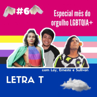 06: Orgulho de Transviver