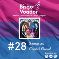 28: Somos as Crystal Gems
