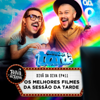 #11 - Os melhores filmes da Sessão da Tarde