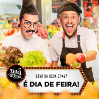 #67 - É DIA DE FEIRA!