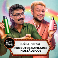 #141 - PRODUTOS CAPILARES NOSTÁLGICOS
