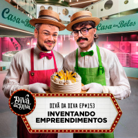 #153 - Inventando empreendimentos