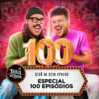 #100 - ESPECIAL 100 EPISÓDIOS