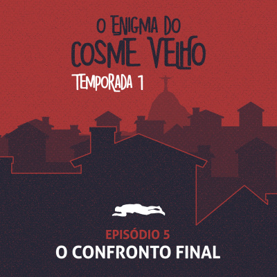 O Enigma do Cosme Velho