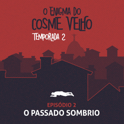 O Enigma do Cosme Velho