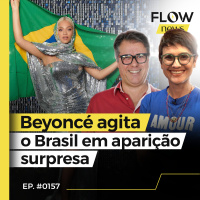 BEYONCÉ DESEMBARCA NA BAHIA PARA O EVENTO CLUB RENAISSANCE E AGITA FÃS - FLOW NEWS - #157 #FN