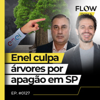 CRISE DE ENERGIA: PREFEITURA DE SÃO PAULO ANUNCIA AÇÃO CIVIL CONTRA ENEL - FLOW NEWS - #127 #FN