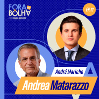 ANDREA MATARAZZO - FORA DA BOLHA - #12 #FB