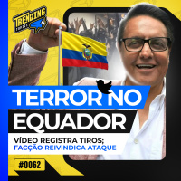 EQUADOR: CANDIDATO À PRESIDÊNCIA FERNANDO VILLAVICENCIO É ASSASSINADO - TRENDING TOPICS - #62 #TT