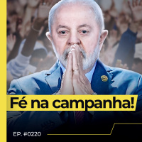 LULA TENTA SE APROXIMAR DE EVANGÉLICOS GOVERNO LANÇA CAMPANHA FÉ NO BRASIL - FLOW NEWS - #220 #FN