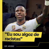 RACISTAS ESPANHÓIS QUE OFENDERAM VINI JR PEGAM 8 MESES DE CADEIA - FLOW NEWS - #262 #FN