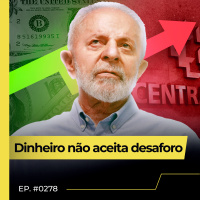DÓLAR DISPARA DEPOIS DE FALAS DE LULA SOBRE ATAQUE ESPECULATIVO - FLOW NEWS - #278 #FN