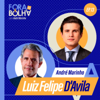 LUIZ FELIPE DAVILA - FORA DA BOLHA - #13 #FB