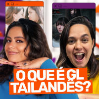 O que é GL Tailandês? com FER SICURO - VENUS #036