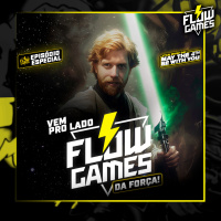 ESPECIAL STAR WARS, MAY THE 4TH ft. NORTHON DOMINGUES E CONSELHO JEDI #106 #flowgames