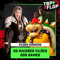 OS MELHORES VILÕES DOS GAMES - TOP AO FLOP #04