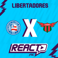 BAHIA x BOSTON RIVER - Copa Libertadores FSC React