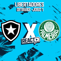 BOTAFOGO x PALMEIRAS - Oitavas da Libertadores FSC React