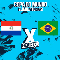 PARAGUAI x BRASIL - Eliminatórias da Copa do Mundo FSC React