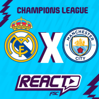 REAL MADRID x MANCHESTER CITY - Champions League FSC React
