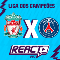 LIVERPOOL x PSG - Champions League FSC React