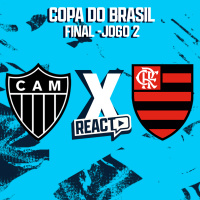 ATLÉTICO-MG x FLAMENGO - Final da Copa do Brasil FSC React
