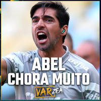 ABEL CHORANDO MUITO E VINI.JR POR 1 BILHÃO DE EUROS - VARzea