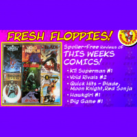 Fresh Floppies 21 – Knight Terrors: Superman, Hawkgirl, Big Game, Void Rivals, and more!