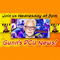 All New CultPOP 12 – James Gunn’s DCU