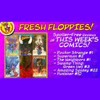 Fresh Floppies 5 – Doctor Strange, Superman, The Neighbors, Swamp Thing, Amazing Spider-Man, and Punisher!