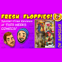 Fresh Floppies 30 – Transformers, G.O.D.S., Birds of Prey, Star Wars: High Republic, and more.