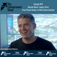 Legacy Perez - Street Dancer to Real Estate Investor
