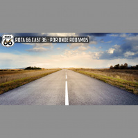 Rota 66 Cast 36 - Por Onde Rodamos