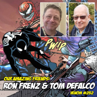 Our Amazing Friends: Black Suit Debut Creators (Ron Frenz  Tom DeFalco) Discuss Venom #252