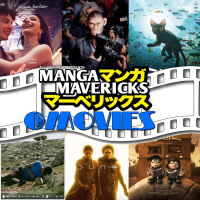 Manga Mavericks @ Movies #50: Our Favorite Films of 2024 amp Oscars 2025 Thoughts!
