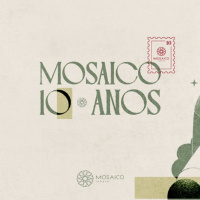Mosaico 10 Anos Dia 01 - Vivendo o Milagre da Comunhão Com Pr Carlos da Igreja Farol Esperança - 02.08.25