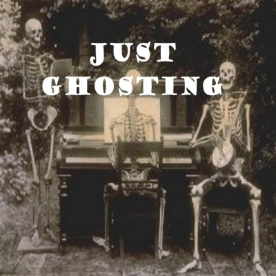 Justghosting