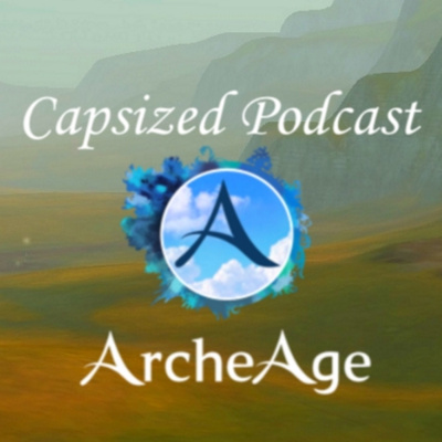 Capsized - An Archeage Podcast